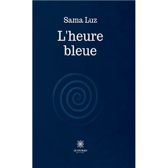 L'heure bleue - 1