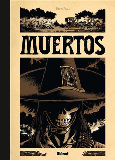 Muertos (Hors Collection)