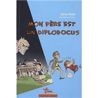 Mon Pere Est Un Diplodocus