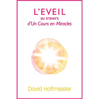 L'Eveil au Travers d'Un Cours en Miracles - 1