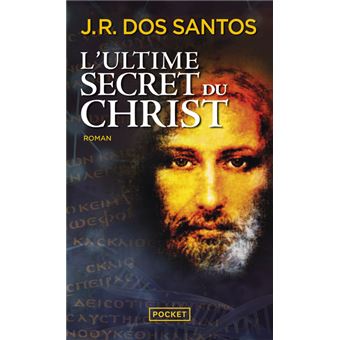 L’ultime secret du Christ