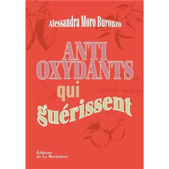 Antioxydants qui guérissent - 1
