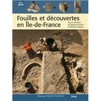 Fouilles et découvertes en Ile-de-France