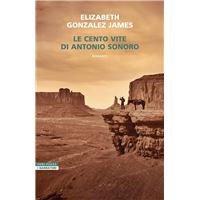 Le cento vite di Antonio Sonoro