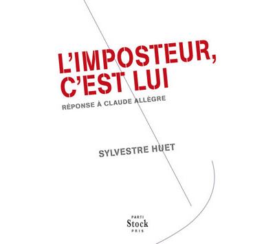 L'imposteur, c'est lui