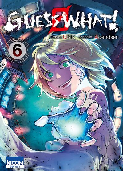 Guess What ! T06 - Abendsen - Ki-oon - broché - Manga - Ki Oon