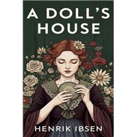 A Doll's House : a play