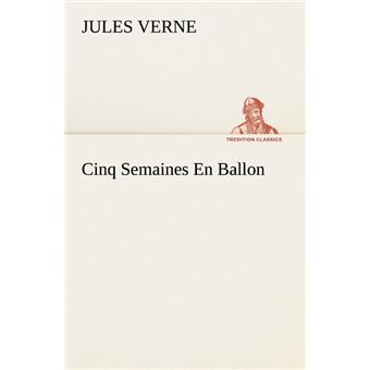 Cinq Semaines En Ballon - 1