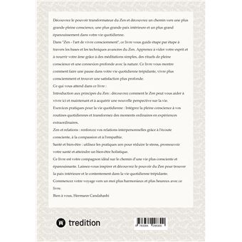 Zen - l'art de vivre consciemment