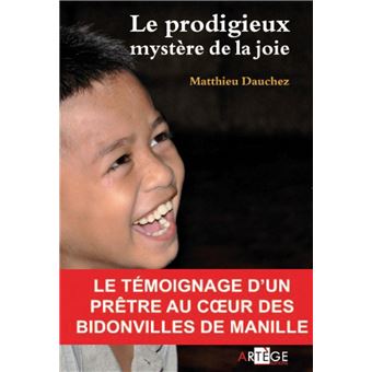 Le prodigieux mystère de la joie - 1