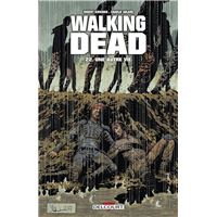 Walking Dead T22 - Une autre vie