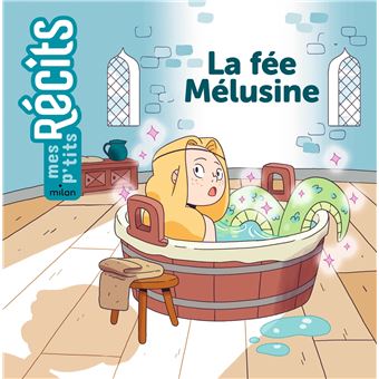 La fée Mélusine - 1