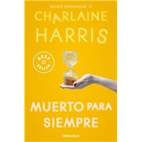 Muerto para siempre (Sookie Stackhouse 13)