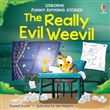 The Really Evil Weevil