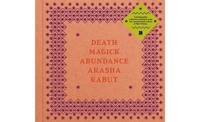 Akasha Rabut Death Magick Abundance /anglais -  RABUT AKASHA - relié