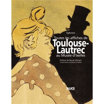 Toutes les affiches de Toulouse-Lautrec au musée d'Ixelles - 1