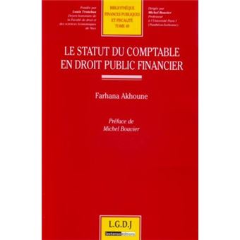 Le statut du comptable en droit public financier - 1