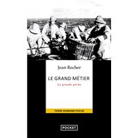 Le grand métier