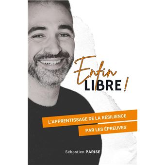 Enfin libre !