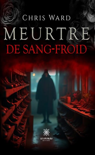 Meurtre de sang-froid - Chris Ward (2025)