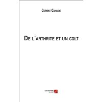 De l'arthrite et un colt