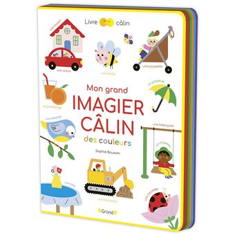 Mon grand imagier câlin des couleurs