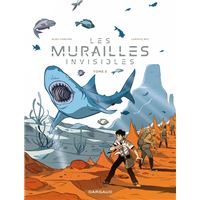 Les murailles invisibles - Tome 2