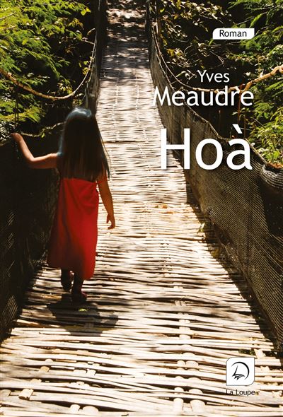 Hoà - Yves Meaudre - broché