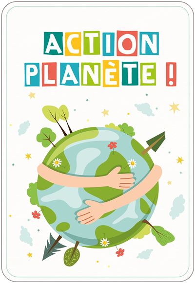 Action planète ! - Jeu de cartes Edition 2021 - Adrien Fulda