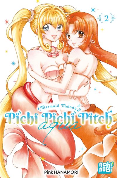 Mermaid Melody - Pichi Pichi Pitch Aqua - Tome 02
