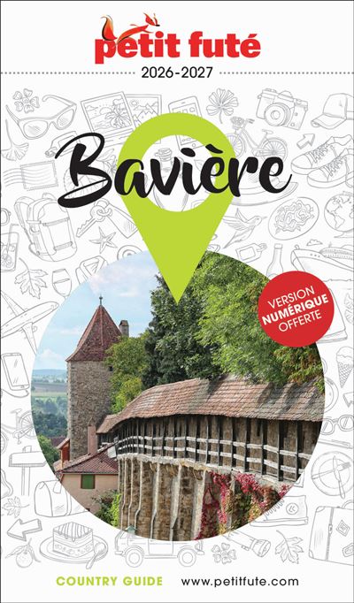Guide Bavière 2026/2027 Petit Futé - Dominique Auzias, Jean-Paul Labourdette (2025)