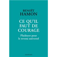 Ce qu'il faut de courage