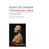 L'humanisme altéré