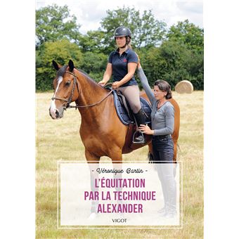 L'équitation par la technique Alexander - 1