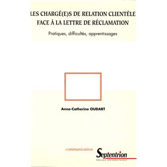 Les chargé(e)s de relation clientèle face à la lettre de réclamation - 1