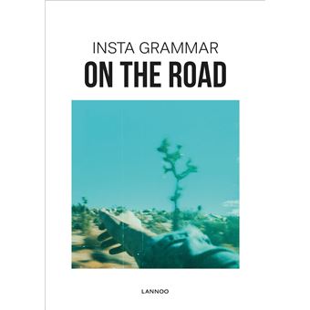 Insta Grammar - On The Road /anglais - 1