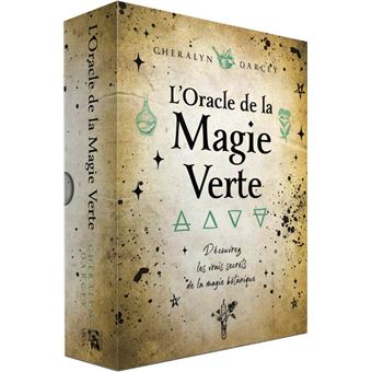 Oracle de la magie verte - Découvrez les vrais secrets de la magie botanique - 1