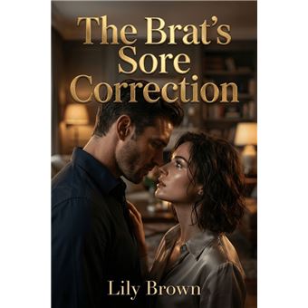 The Brat’s Sore Correction - 1