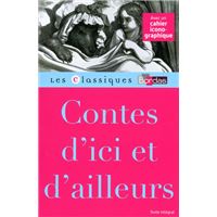 Classiques Bordas - Contes d'ici et d'ailleurs