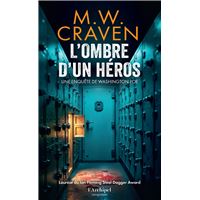 L'Ombre d'un héros - La 4e enquête de Washington Poe