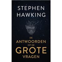 De antwoorden op de grote vragen