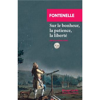 Sur le bonheur, la patience, la liberté - 1