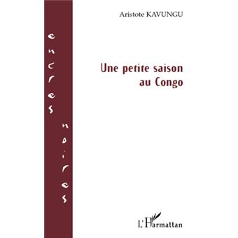 Une petite saison au Congo - 1
