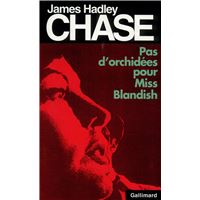 Pas d'orchidées pour Miss Blandish