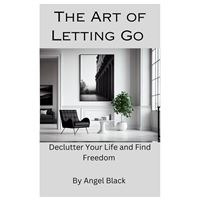 The Art of Letting Go