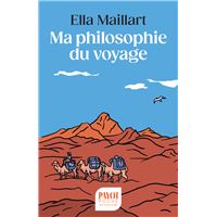 Ma philosophie du voyage