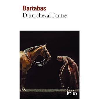 D'un cheval l'autre - 1