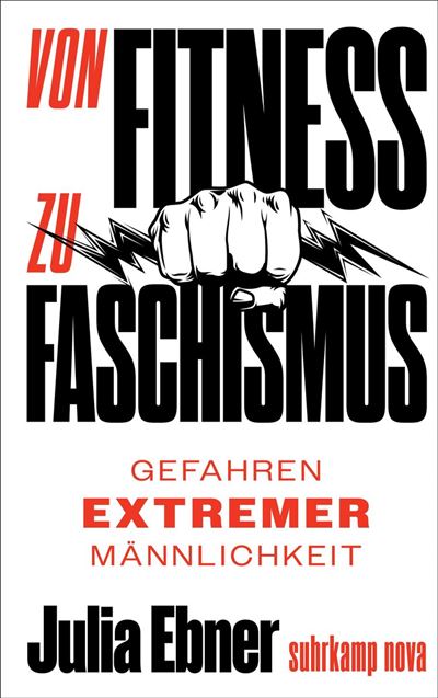 Von Fitness zu Faschismus Gefahren extremer Mannlichkeit - J