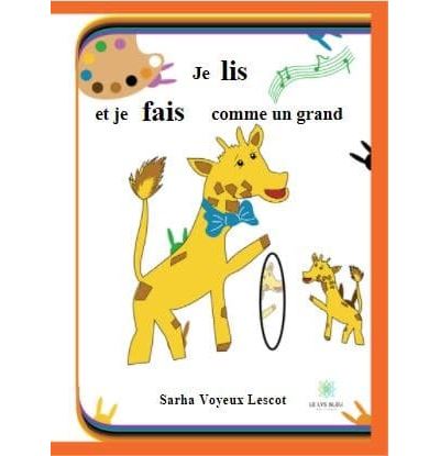Je lis et je fais comme un grand