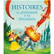 Histoires de princesses et de chevaliers